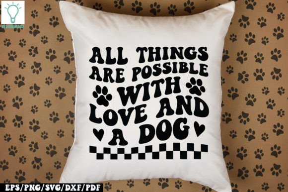 All Things Are Possible with Love