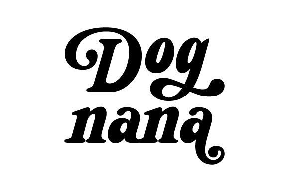Dog Nana Svg Png