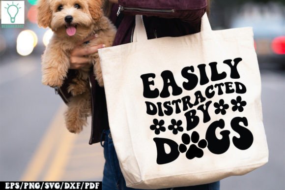 Easily Distracted by Dogs Retro SVG