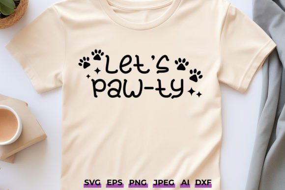 Let’s Pawty SVG Dog and Cat Party